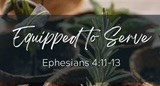 Equipped to Serve