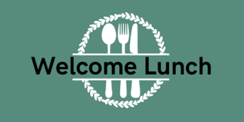 Welcome Lunch